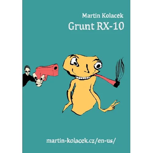 Grunt RX-10 - Paperback