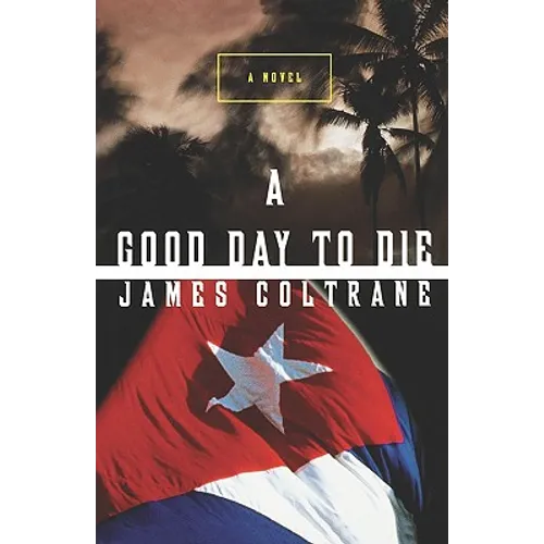 A Good Day to Die - Paperback