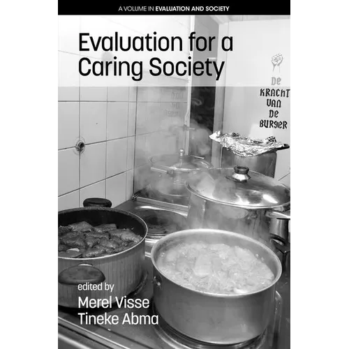 Evaluation for a Caring Society - Paperback