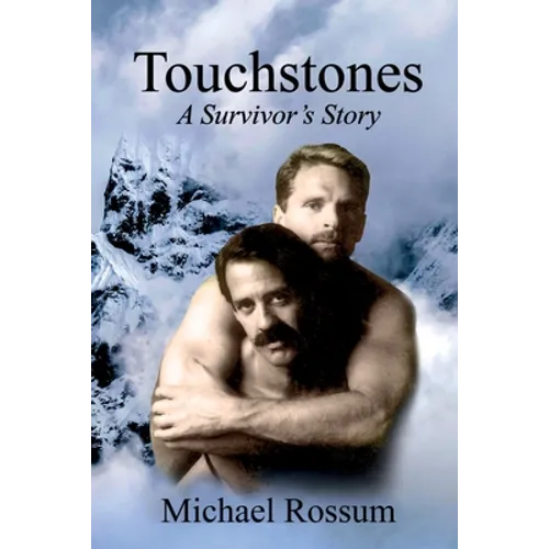 Touchstones A Survivor's Story - Paperback