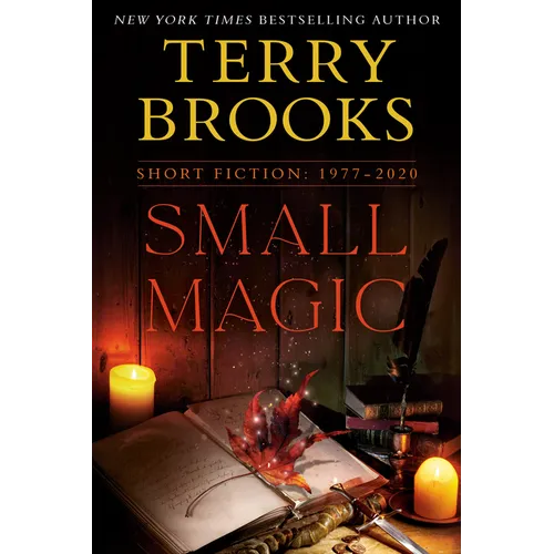 Small Magic: Short Fiction, 1977-2020 - Paperback