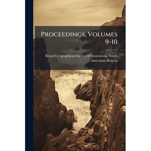 Proceedings, Volumes 9-10 - Paperback