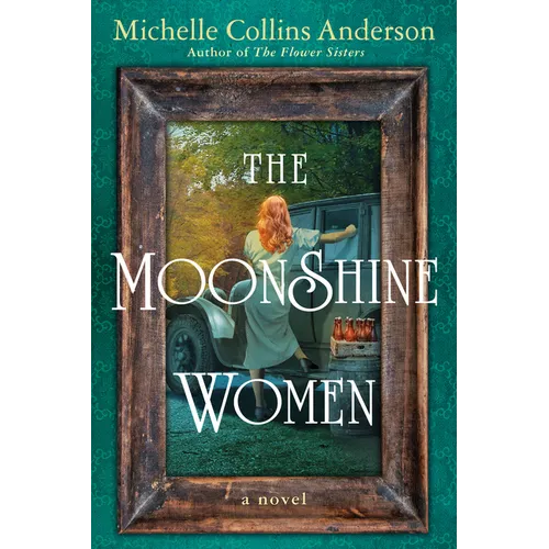 The Moonshine Women - Paperback