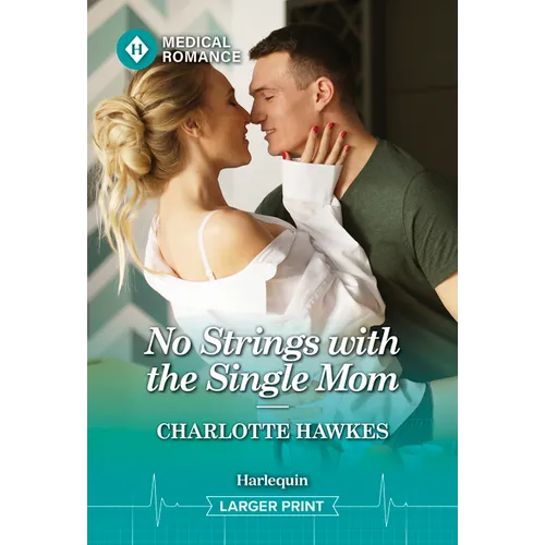 No Strings with the Single Mom - Mass Market Paperbound