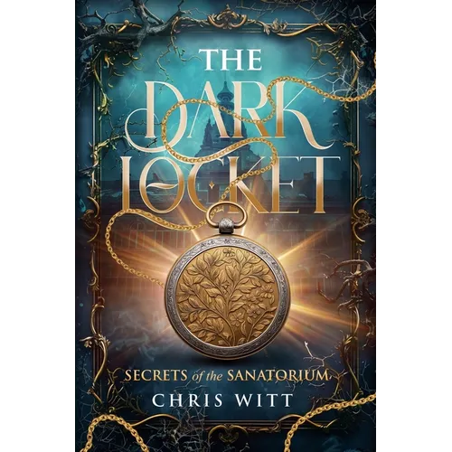 The dark locket: Secrets of the sanatorium - Paperback
