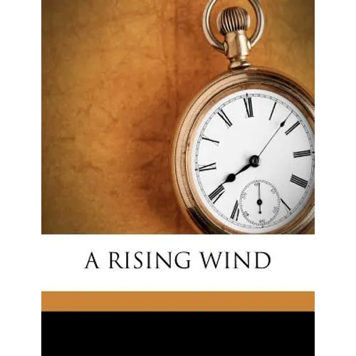 A Rising Wind - Paperback
