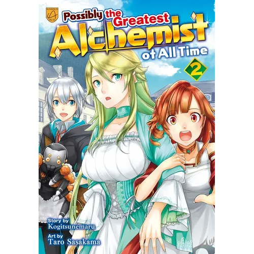 Possibly the Greatest Alchemist of All Time, Vol 2 - Paperback