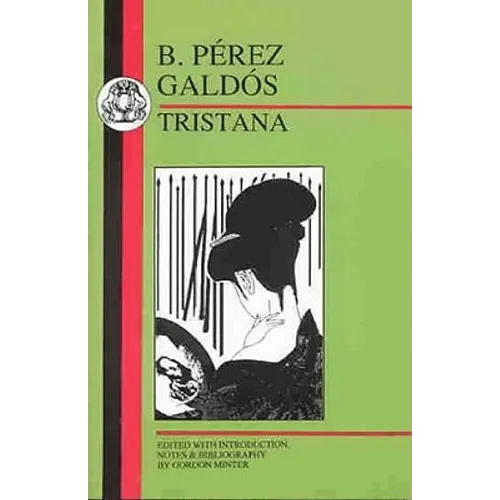 Galdos: Tristana - Paperback