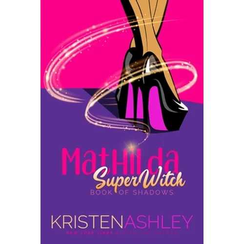 Mathilda, SuperWitch