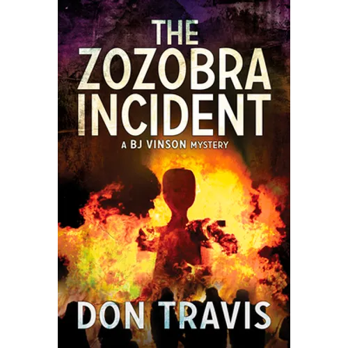 The Zozobra Incident - Paperback