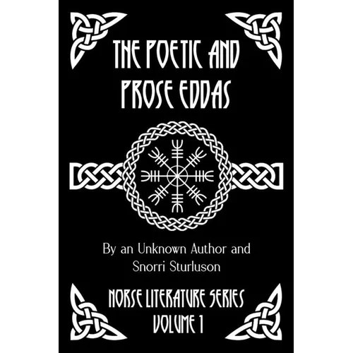 The Poetic and Prose Eddas - Paperback