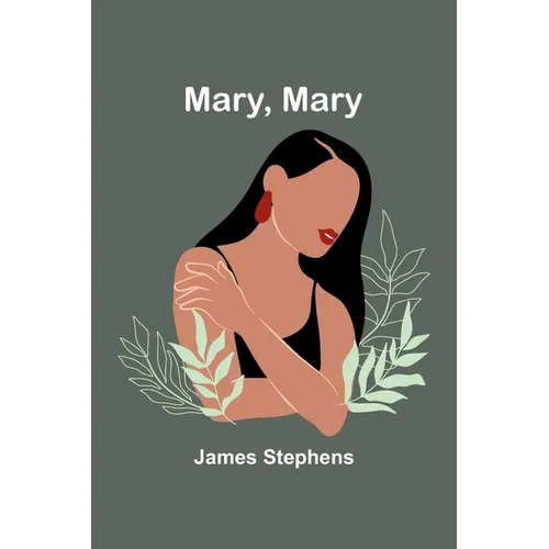 Mary, Mary - Paperback
