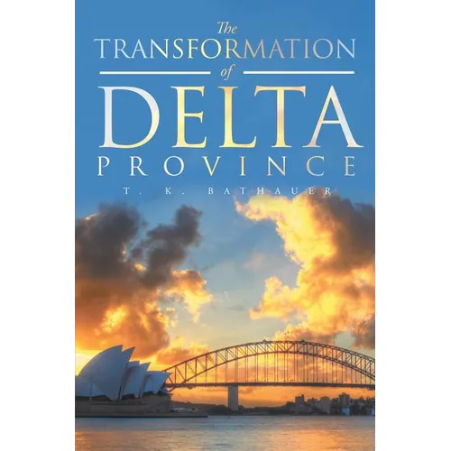 The Transformation of Delta Province - Paperback