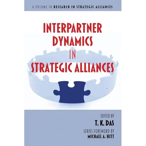 Interpartner Dynamics in Strategic Alliances - Paperback