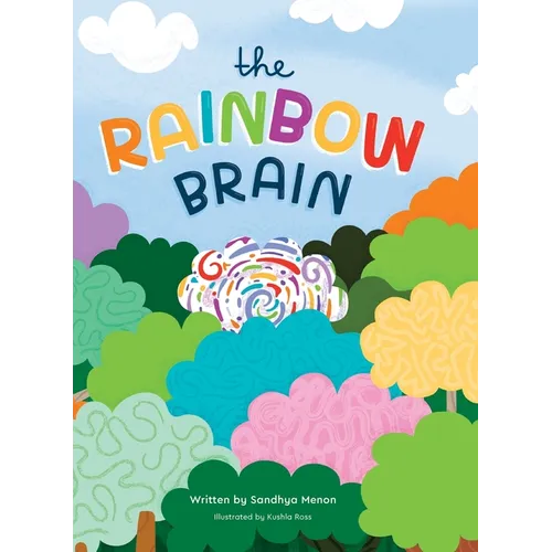 The Rainbow Brain - Hardcover