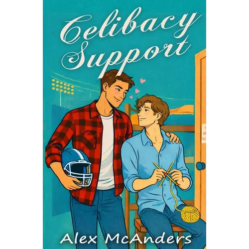 Celibacy Support: MM Sports Rom-Com - Paperback