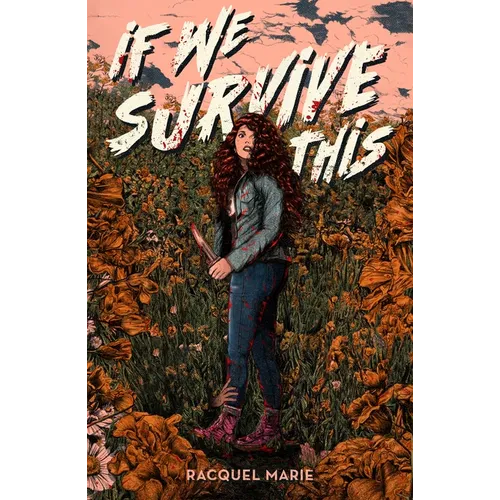 If We Survive This - Hardcover