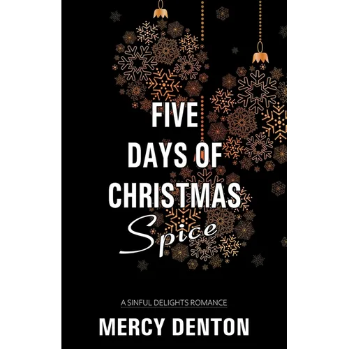 Five Days of Christmas Spice - Paperback
