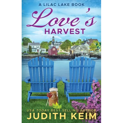 Love's Harvest: A Lilac Lake Book - Paperback