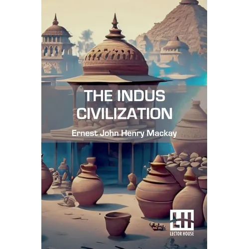 The Indus Civilization - Paperback
