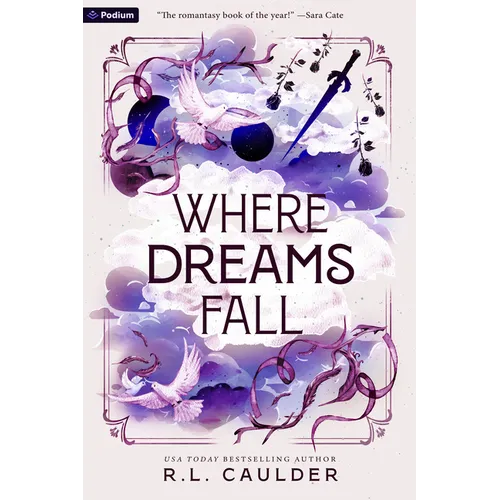 Where Dreams Fall: A Romantasy - Paperback
