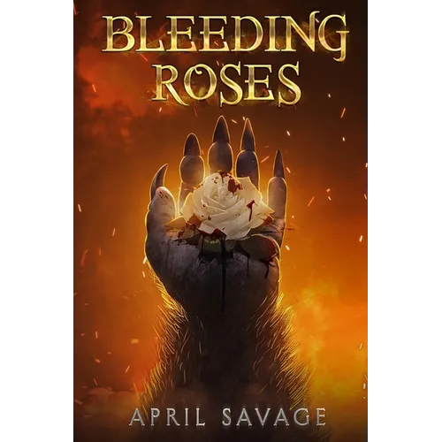 Bleeding Roses - Paperback