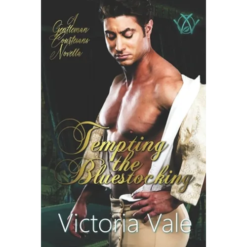 Tempting the Bluestocking: A Gentleman Courtesans Novella - Paperback