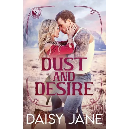 Dust and Desire - Paperback