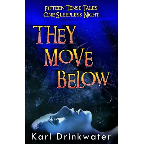 They Move Below - Paperback