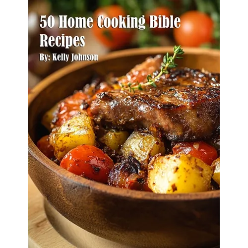 50 Home Cooking Bible Recipes - Paperback