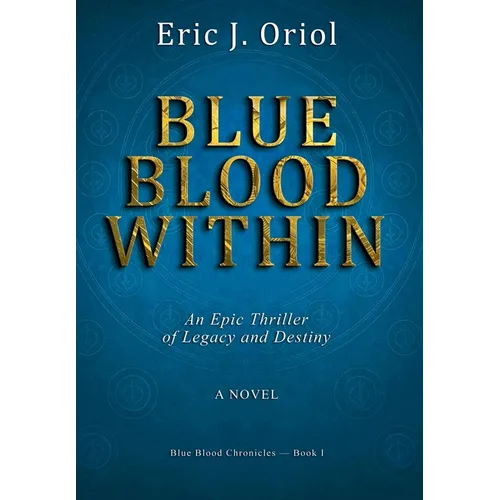 Blue Blood Within - Hardcover