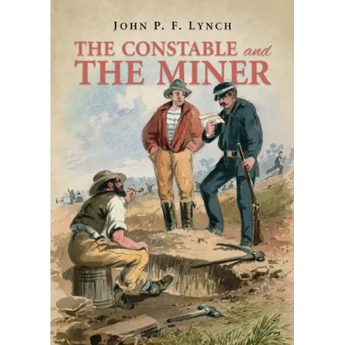 The Constable and the Miner - Paperback