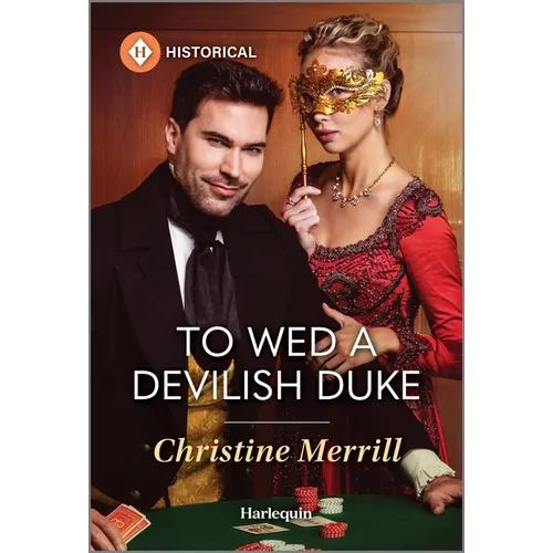 To Wed a Devilish Duke - Mass Market Paperbound