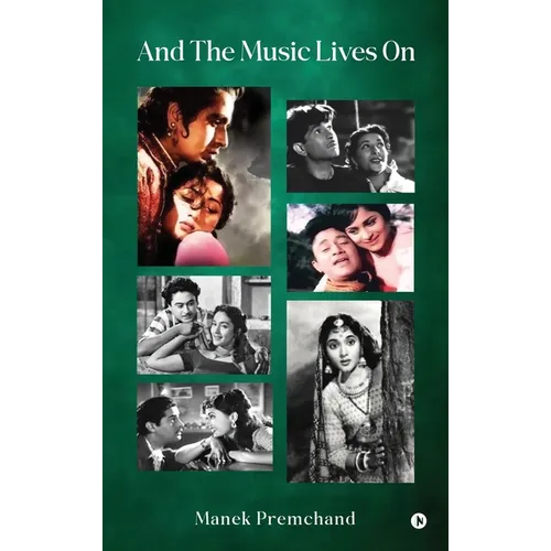 And The Music Lives On - Hardcover