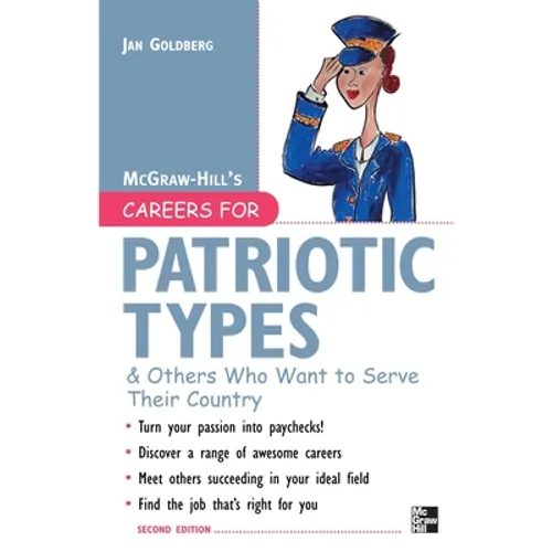 Careers for Patriotic Types & Others Who Want to Serve Their Country - Paperback