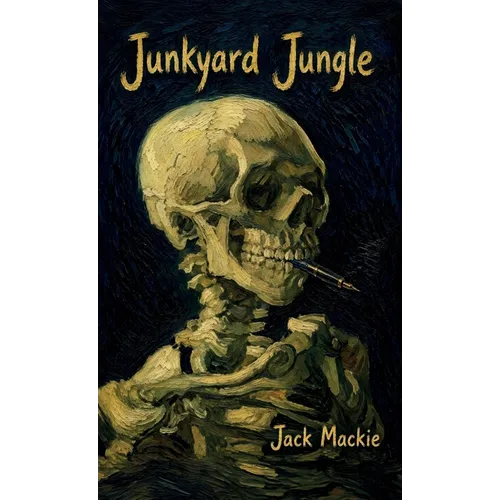 Junkyard Jungle - Hardcover