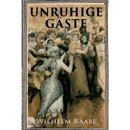 Unruhige Gäste - Paperback
