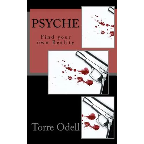 Psyche: Find your own reality - Paperback