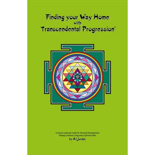 Finding your Way Home with Transcendental Progression - Paperback