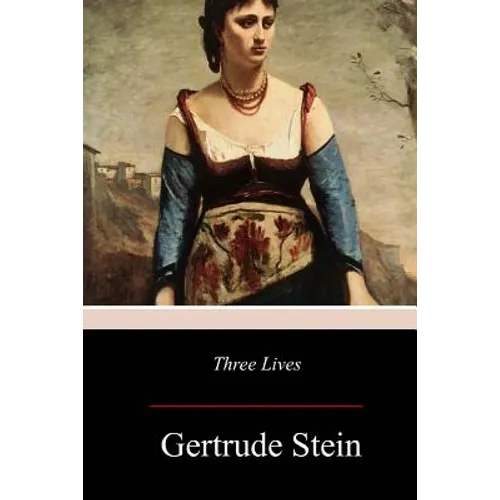 Three Lives - Paperback