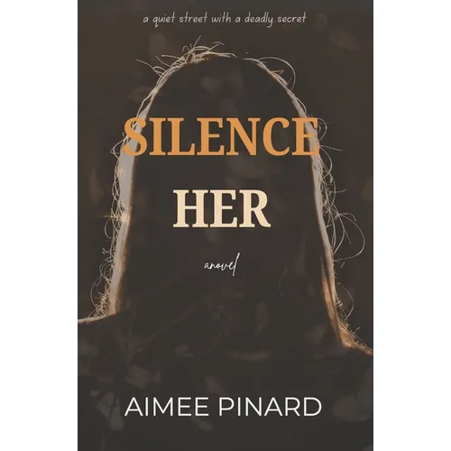 Silence Her - Paperback