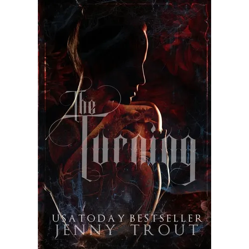 The Turning: Blood Ties Book One - Hardcover