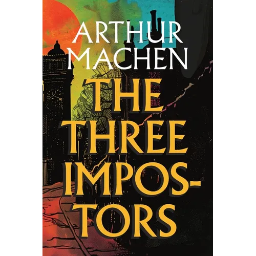 The Three Impostors - Paperback
