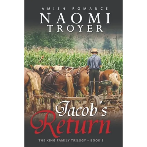Jacob's Return: The King Family Trilogy - Book 3 - Paperback