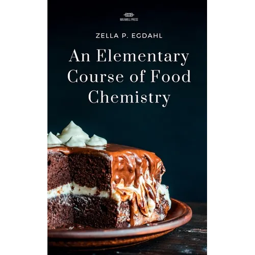 An Elementary Course of Food Chemistry - Paperback