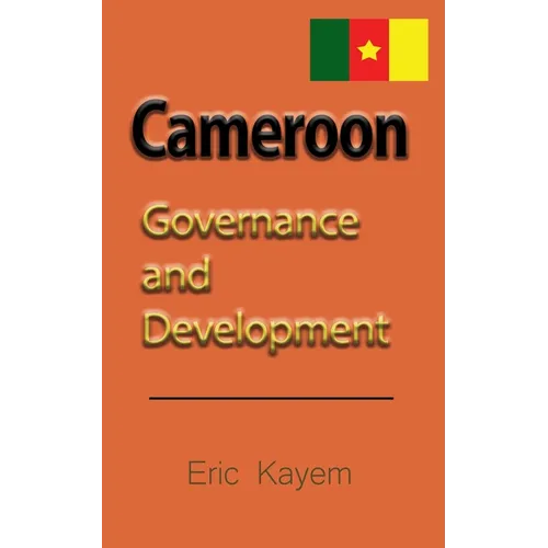 Cameroon: Governance and Development - Paperback