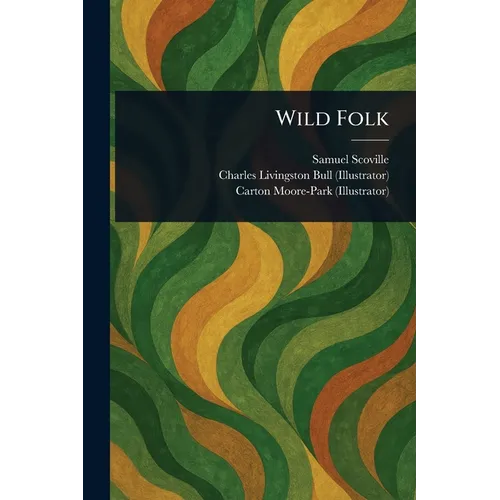 Wild Folk - Paperback