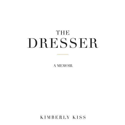 The Dresser - Hardcover