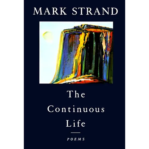 The Continuous Life,: Poems - Paperback