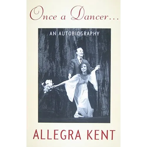 Once a Dancer...: An Autobiography - Paperback